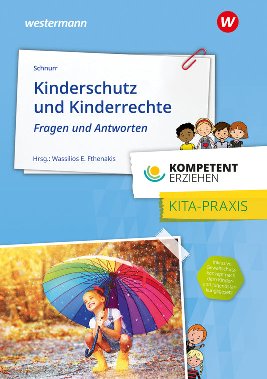 Kinderschutz und Kinderrechte (Heike Schnurr)