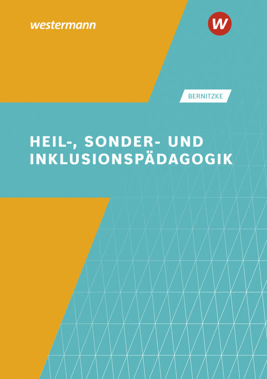 Heil-, Sonder- und Inklusionspädagogik (Fred Bernitzke)
