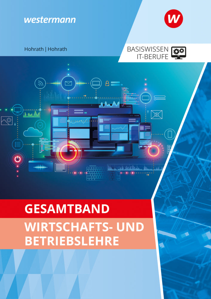 Gesamtband Wirtschafts- und Betriebslehre (Anja Hohrath)