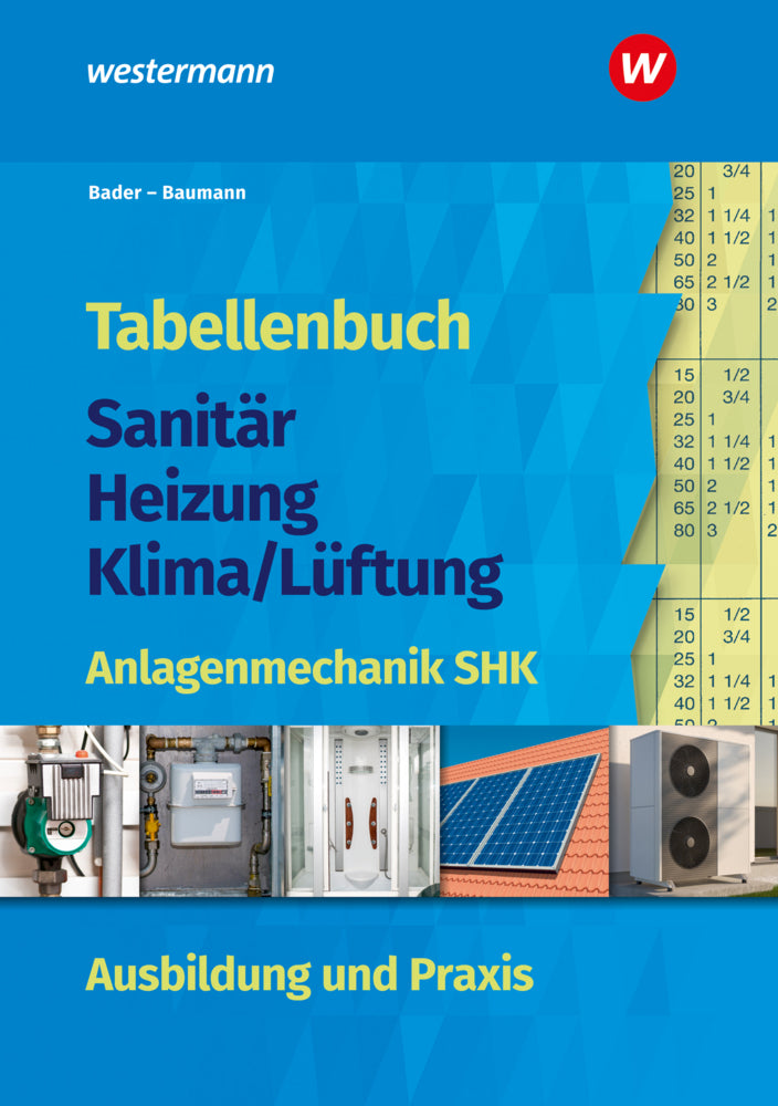 Tabellenbuch Sanitär-Heizung-Klima/Lüftung (Rolf Bader)