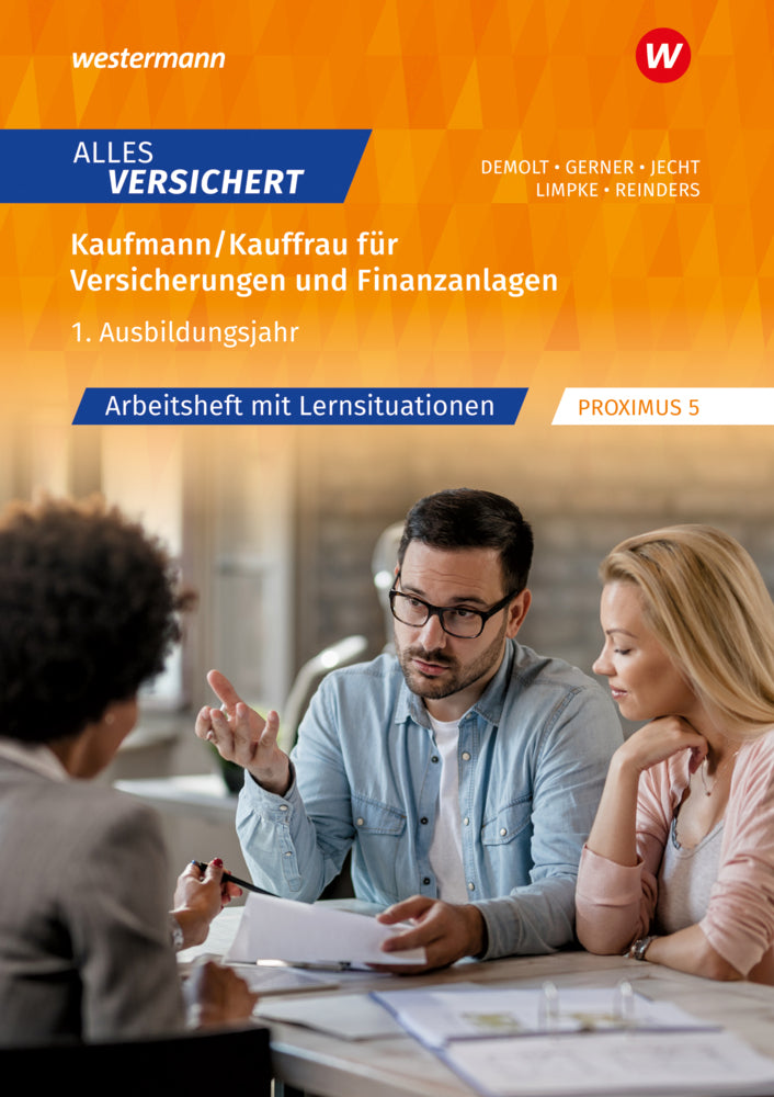 Alles versichert - Kaufmann/Kauffrau für Versicherungen und Finanzanlagen (Melanie Gerner)