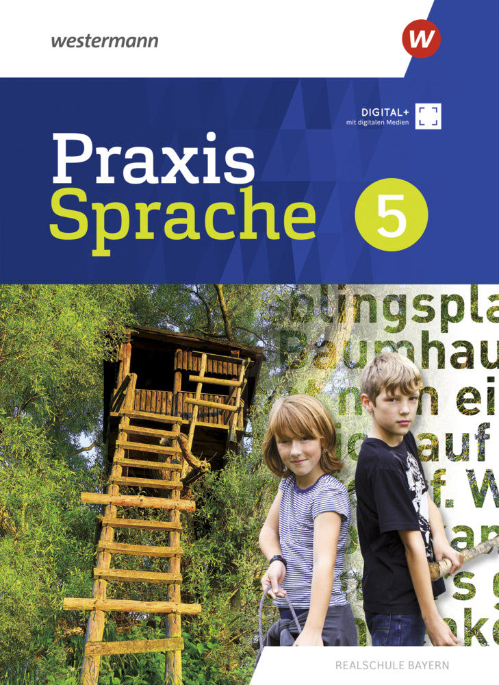 Praxis Sprache - Ausgabe 2024 für Realschulen in Bayern (Markus Gürster)