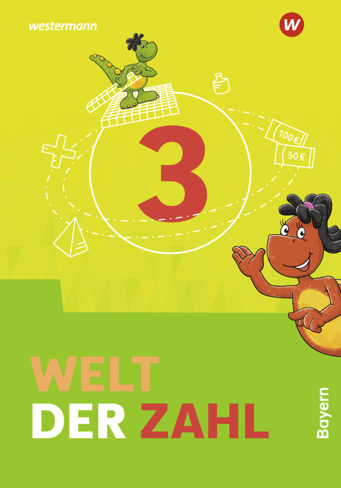 Welt der Zahl - Ausgabe 2022 für Bayern (Angela Becher)