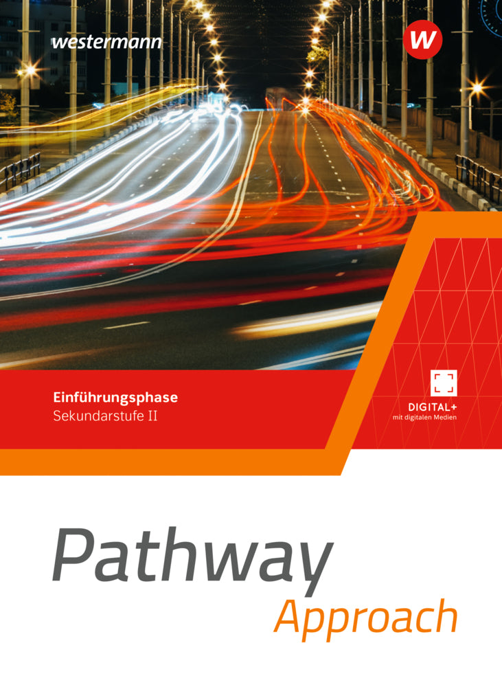 Pathway Approach - Einführungsphase Sekundarstufe II - Ausgabe Nordrhein-Westfalen / Nord 2024 (Iris Edelbrock)