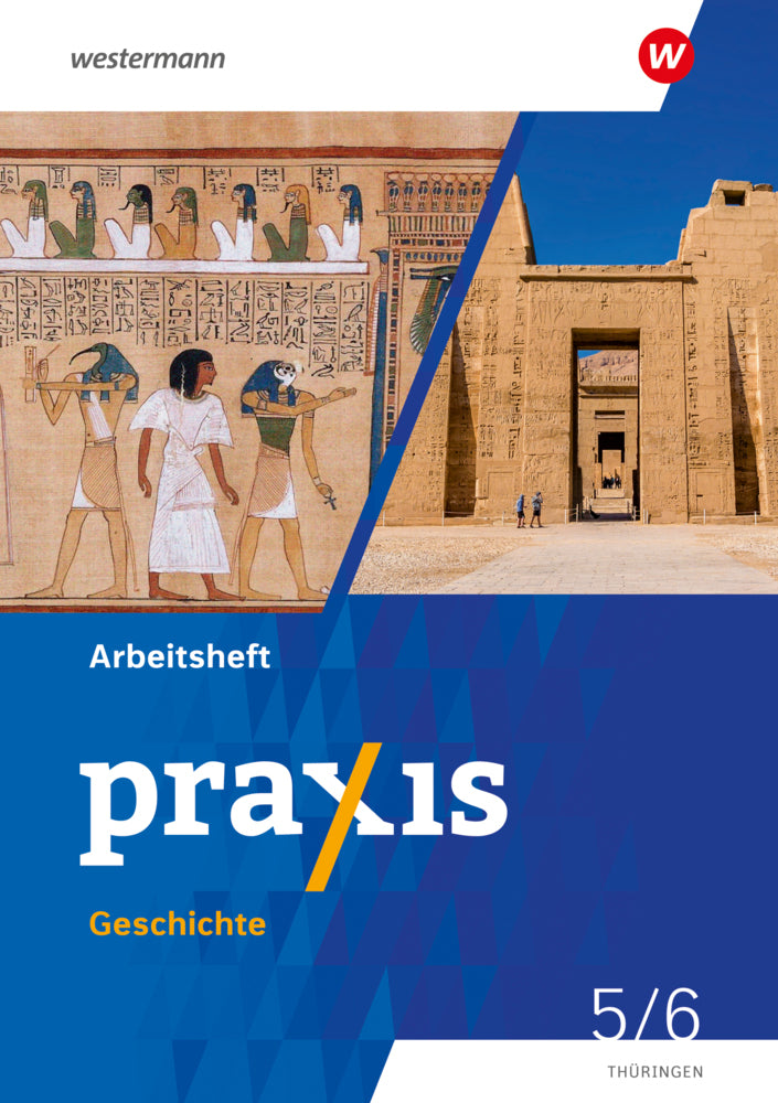 Praxis Geschichte - Ausgabe 2025 für Thüringen (Stefanie Dinter)