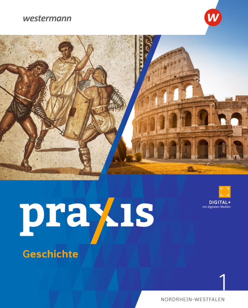 Praxis Geschichte - Ausgabe 2025 für Nordrhein-Westfalen (Stefanie Dinter)