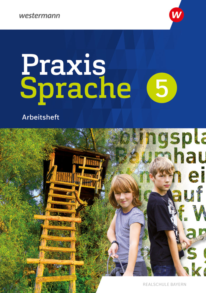 Praxis Sprache - Ausgabe 2024 für Realschulen in Bayern (Markus Gürster)