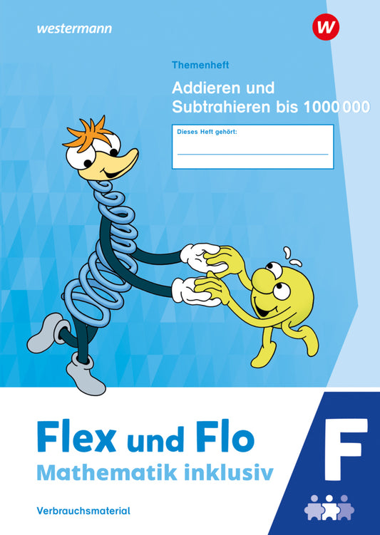 Flex und Flo - Mathematik inklusiv Ausgabe 2021