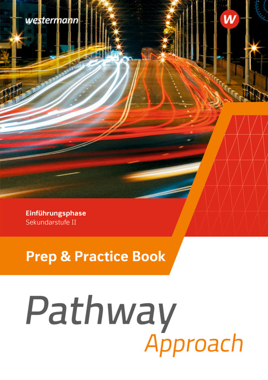 Pathway Approach - Einführungsphase Sekundarstufe II - Ausgabe Nordrhein-Westfalen / Nord 2024 (Iris Edelbrock)