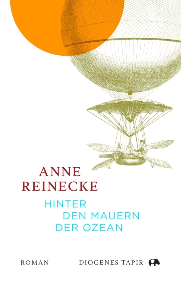 Hinter den Mauern der Ozean (Anne Reinecke)