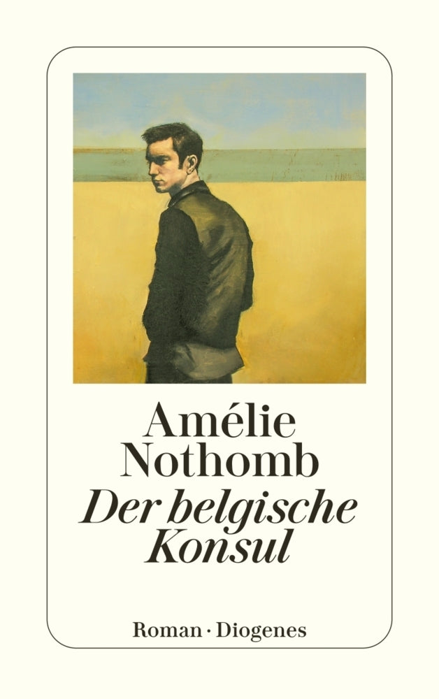 Der belgische Konsul (Amélie Nothomb)