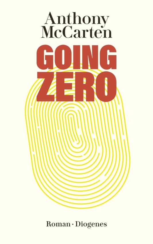 Going Zero (Anthony Mccarten)