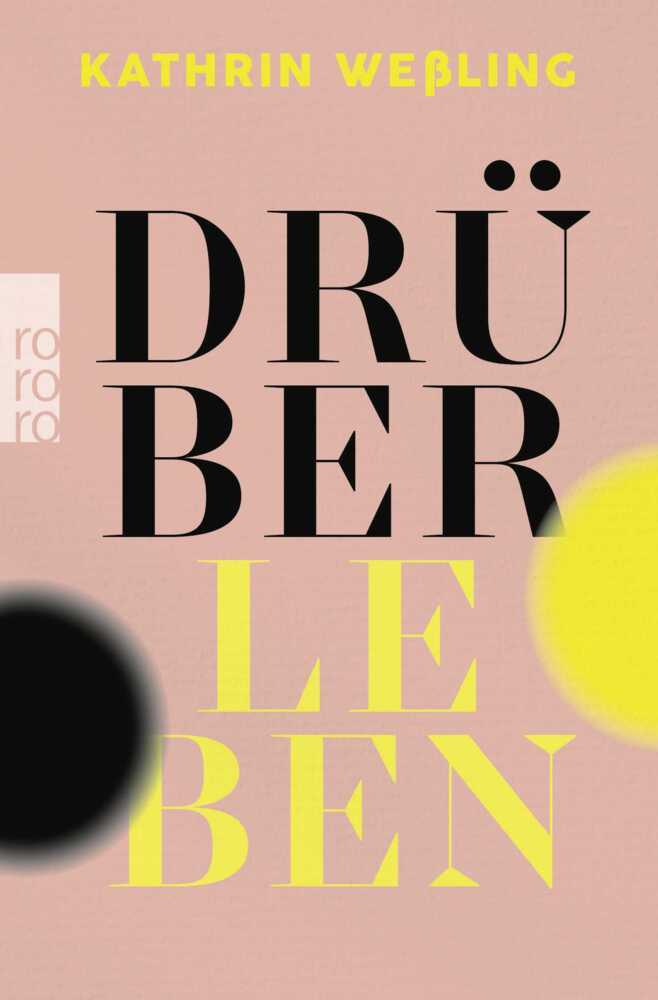 Drüberleben (Kathrin Weßling)