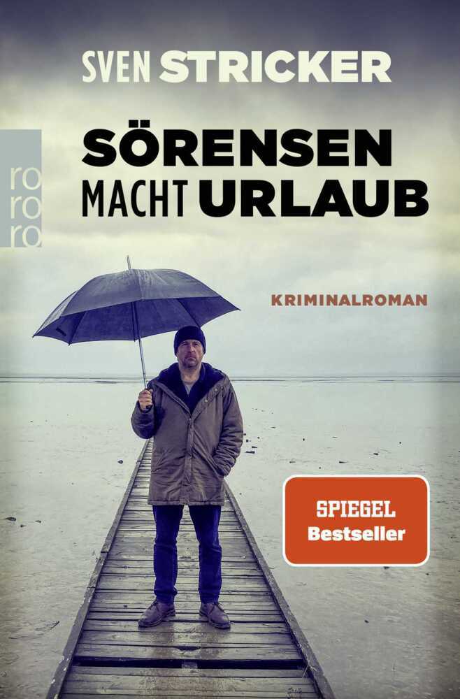 Sörensen macht Urlaub (Sven Stricker)