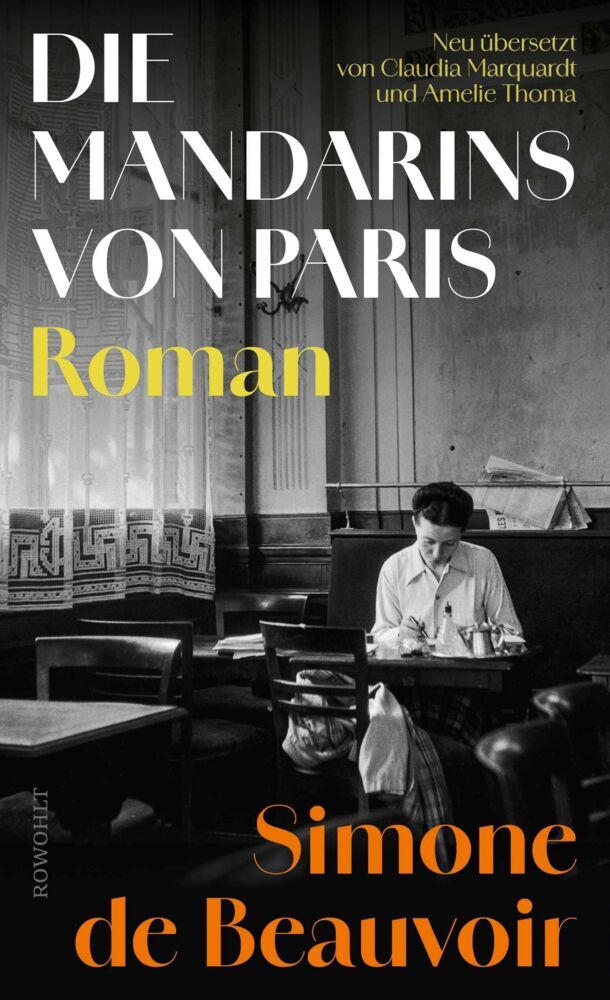 Die Mandarins von Paris (Simone De Beauvoir)