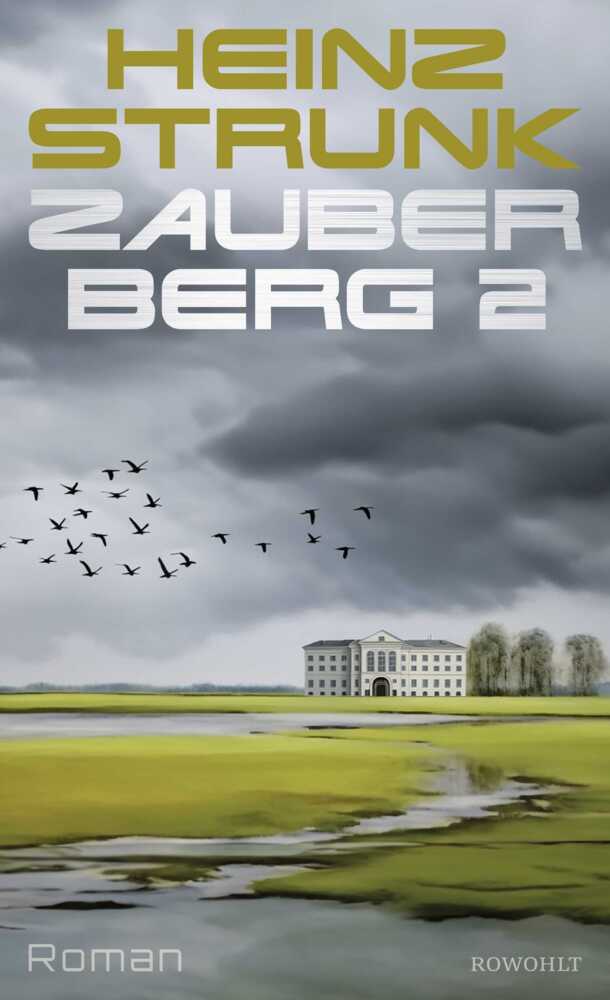 Zauberberg 2 (Heinz Strunk)