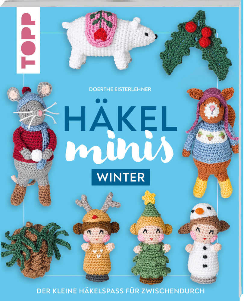 Häkel-Minis: Winter (Doerthe Eisterlehner)