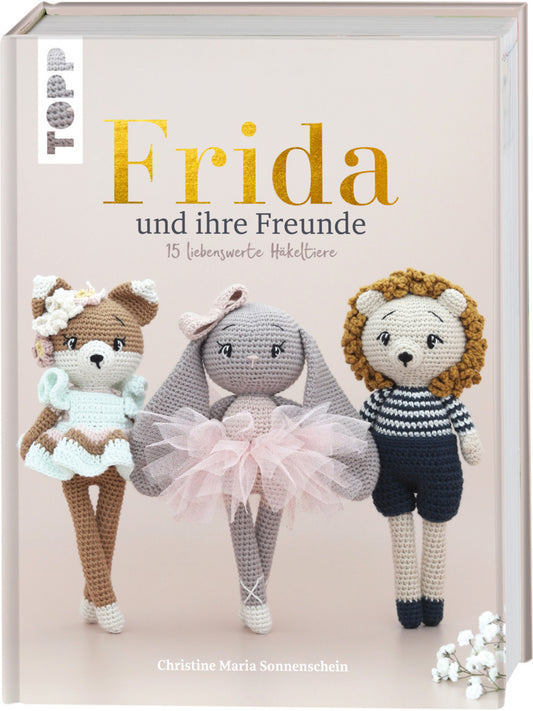 FRIDA und ihre Freunde (Christine Maria Sonnenschein)