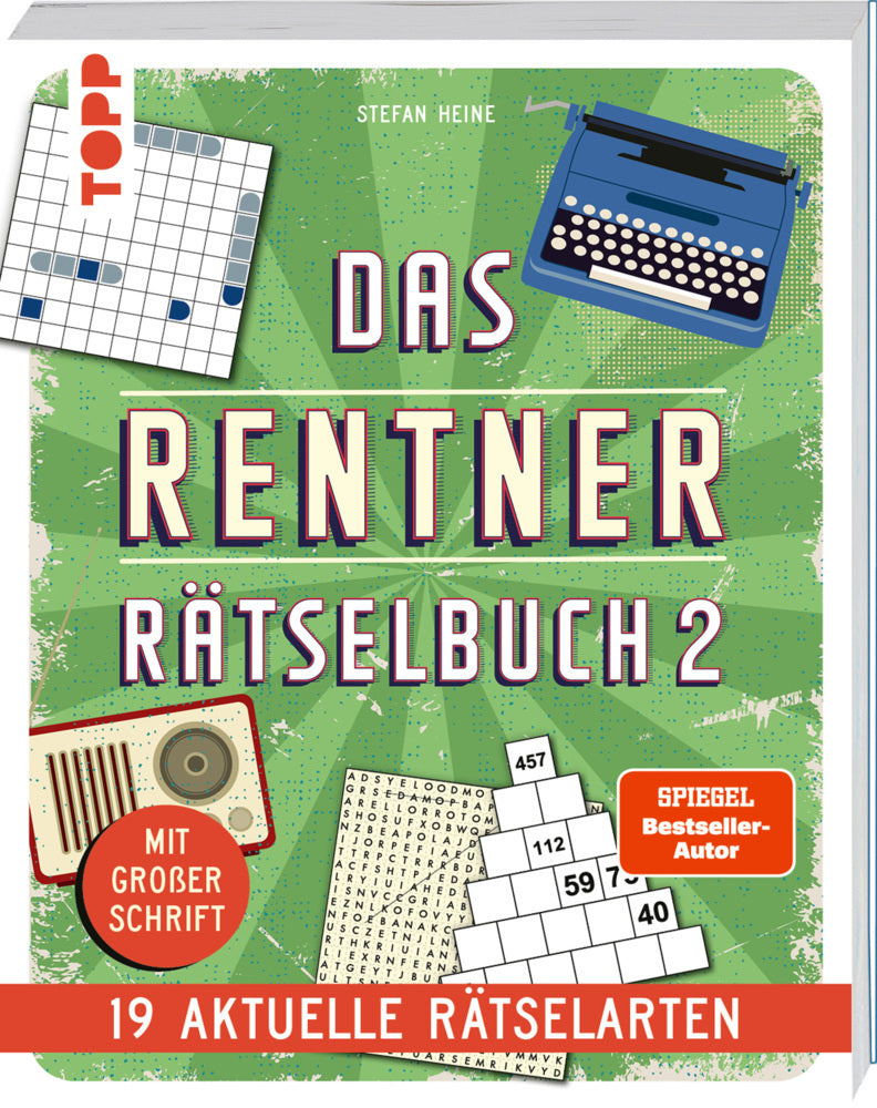 Das Rentner-Rätselbuch 2 - 19 aktuelle Rätselarten mit Nostalgie-Effekt (Stefan Heine)
