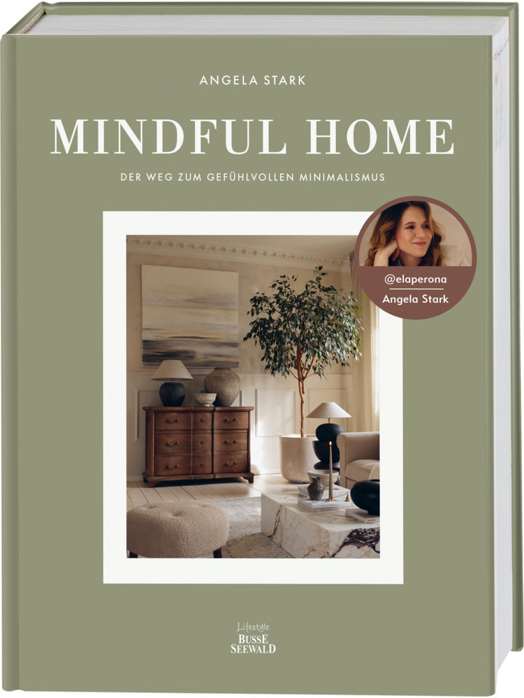 Mindful Home. Von Angela Stark aka @elaperona. (Angela Stark)