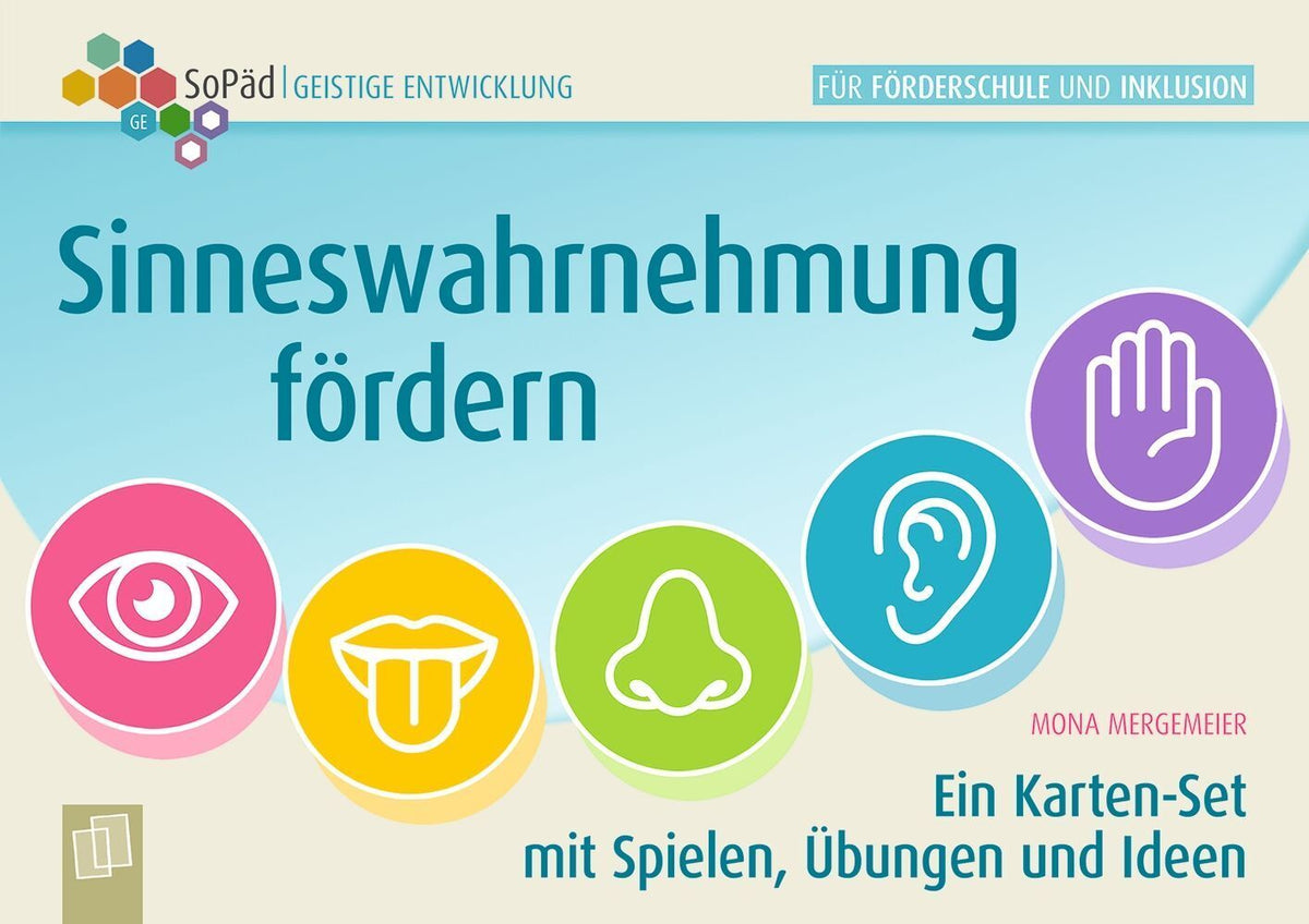 Sinneswahrnehmung fördern (Mona Mergemeier)