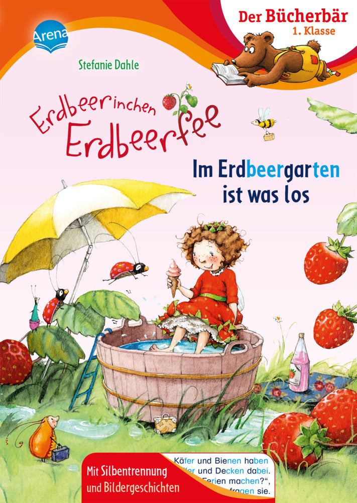 Erdbeerinchen Erdbeerfee. Im Erdbeergarten ist was los (Stefanie Dahle)