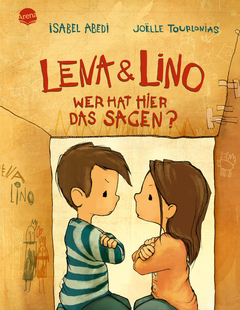 Lena und Lino. Wer hat hier das Sagen? (Isabel Abedi)