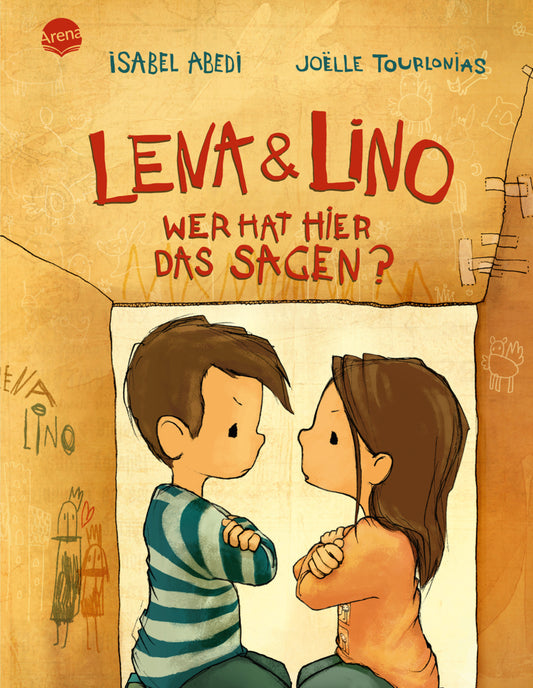 Lena und Lino. Wer hat hier das Sagen? (Isabel Abedi)