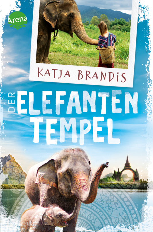 Der Elefantentempel (Katja Brandis)