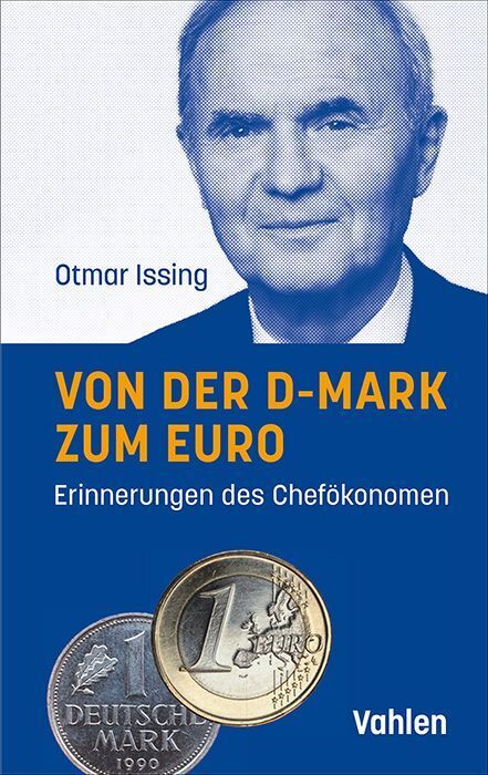 Von der D-Mark zum Euro (Otmar Issing)