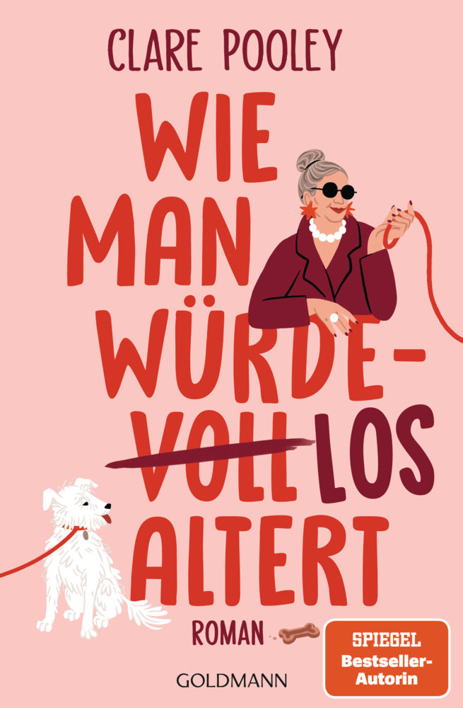 Wie man würdelos altert (Clare Pooley)