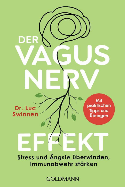 Der Vagusnerv-Effekt (Luc Swinnen)