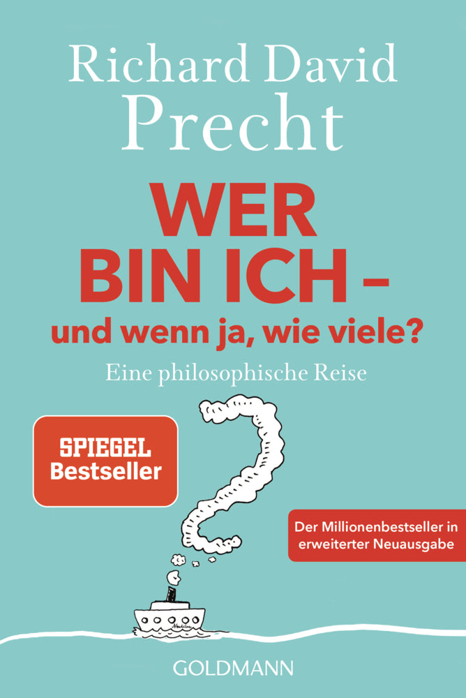 Wer bin ich - und wenn ja wie viele? (Richard David Precht)