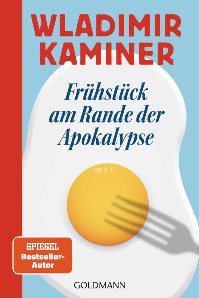 Frühstück am Rande der Apokalypse (Wladimir Kaminer)