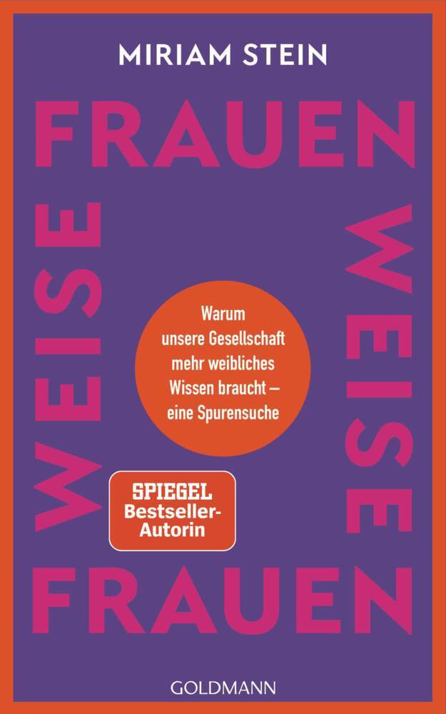 Weise Frauen (Miriam Stein)