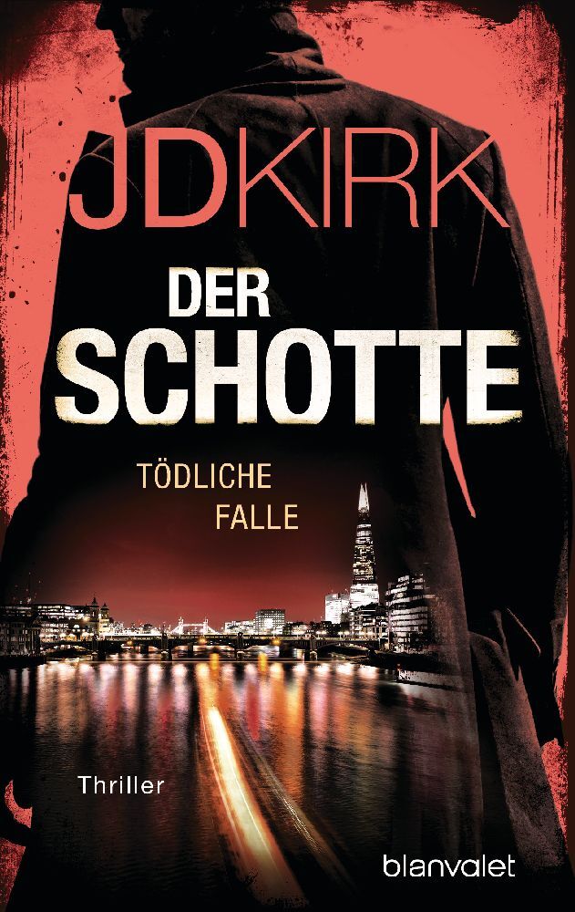 Der Schotte - Tödliche Falle (Jd Kirk)