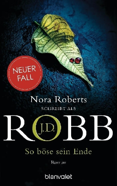 So böse sein Ende (J. D. Robb)