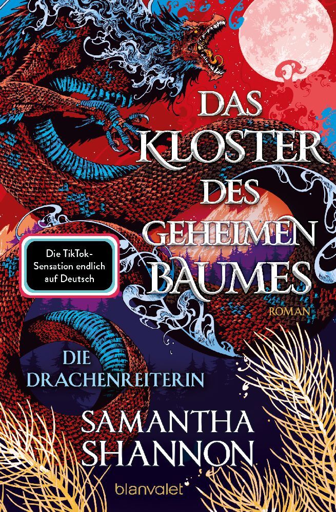 Das Kloster des geheimen Baumes - Die Drachenreiterin (Samantha Shannon)