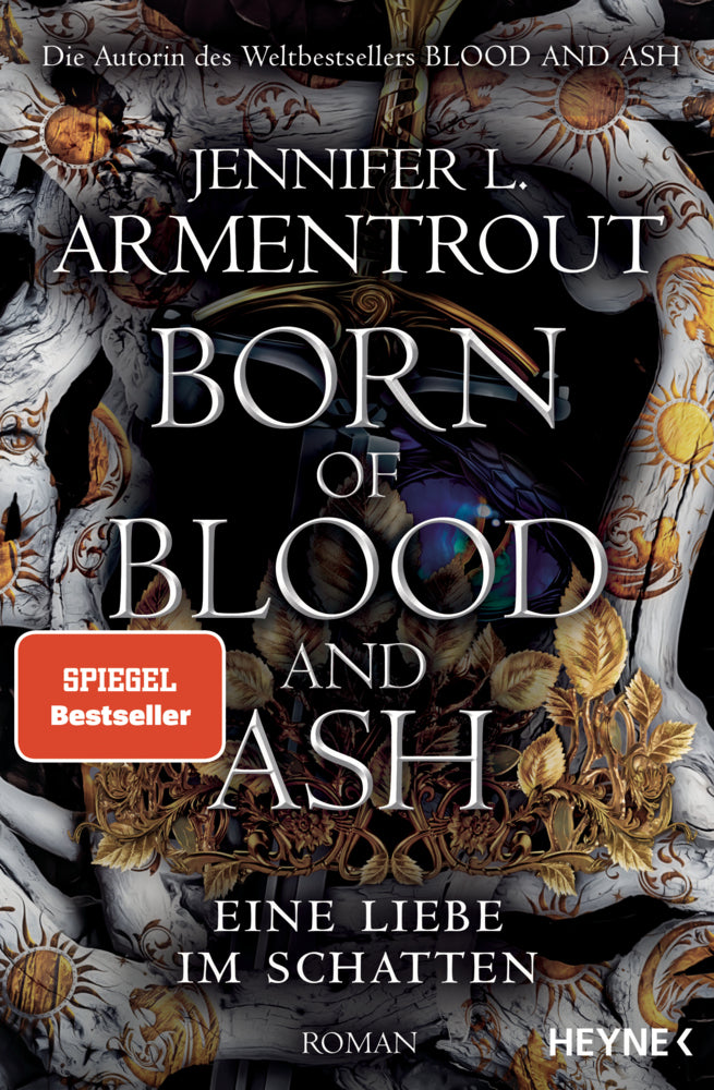Born of Blood and Ash - Eine Liebe im Schatten (Jennifer L. Armentrout)