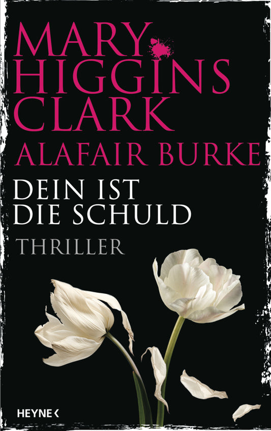 Dein ist die Schuld (Mary Higgins Clark)