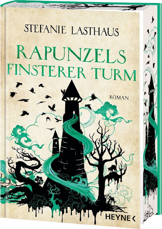 Rapunzels finsterer Turm (Stefanie Lasthaus)