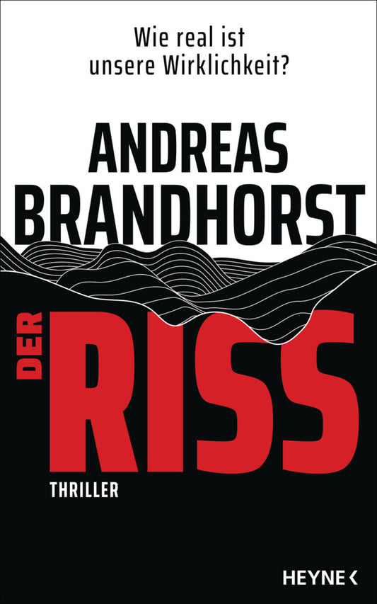 Der Riss (Andreas Brandhorst)