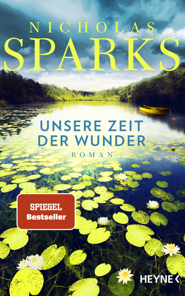 Unsere Zeit der Wunder (Nicholas Sparks)