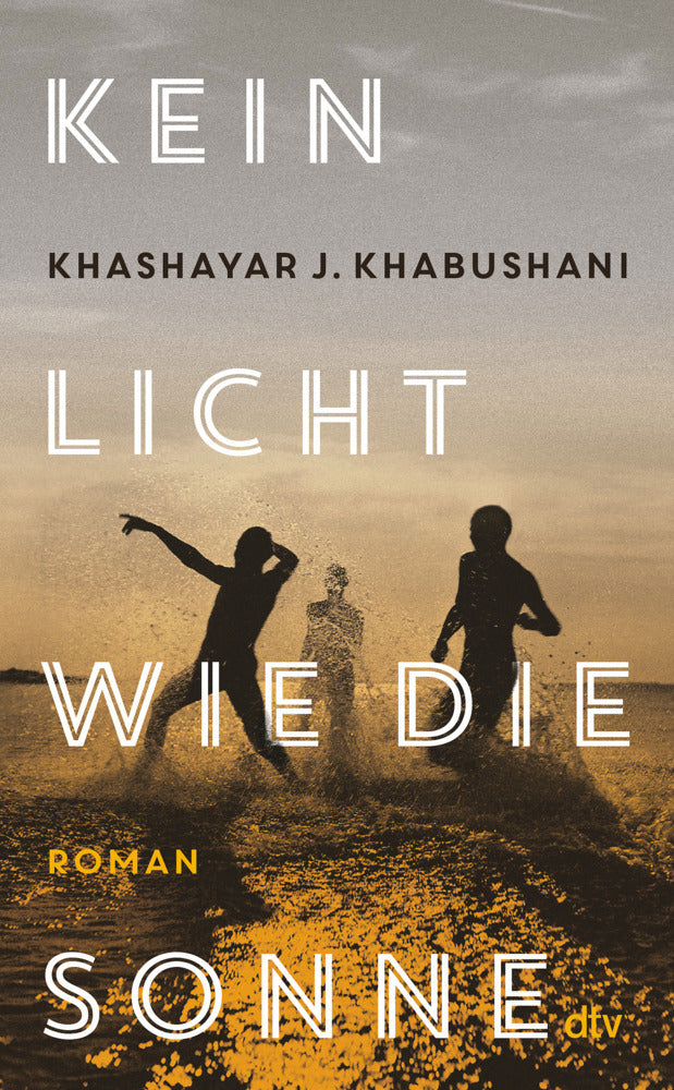 Kein Licht wie die Sonne (Khashayar J. Khabushani)