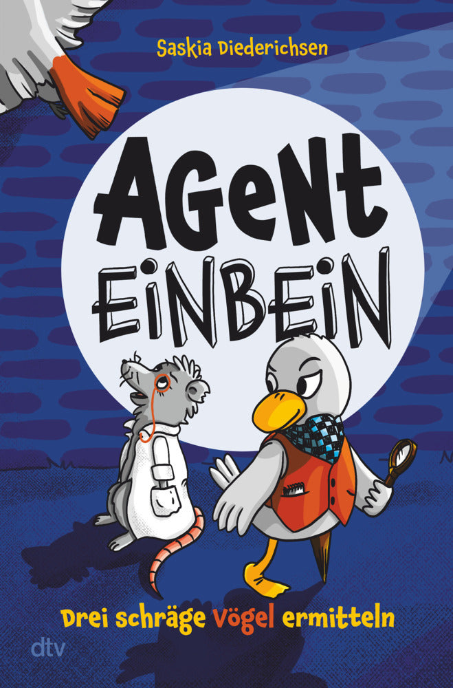 Agent Einbein - Drei schräge Vögel ermitteln (Saskia Diederichsen)