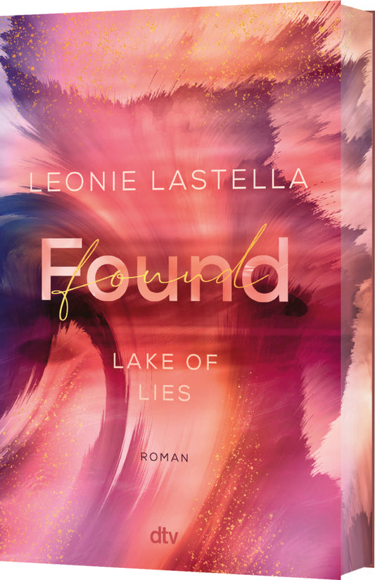 Lake of Lies - Found (Leonie Lastella)