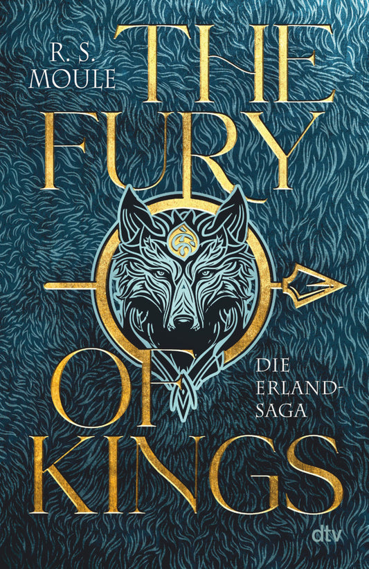 The Fury of Kings (R.S. Moule)
