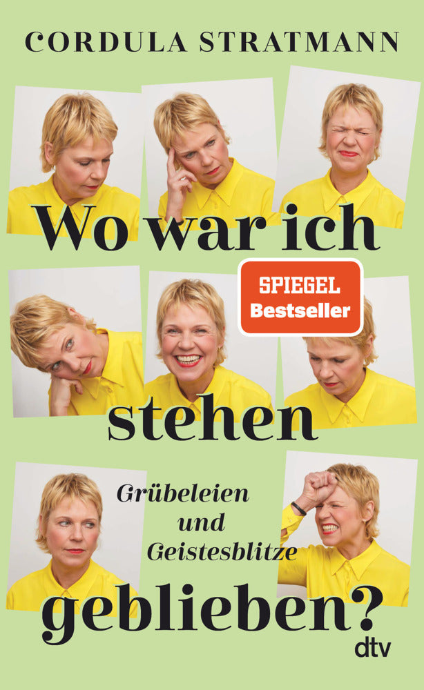 Wo war ich stehen geblieben? (Cordula Stratmann)