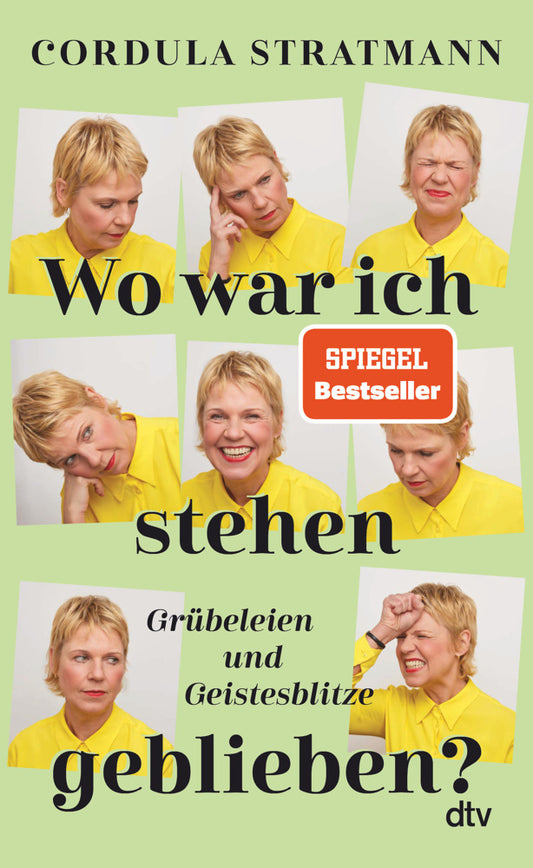 Wo war ich stehen geblieben? (Cordula Stratmann)