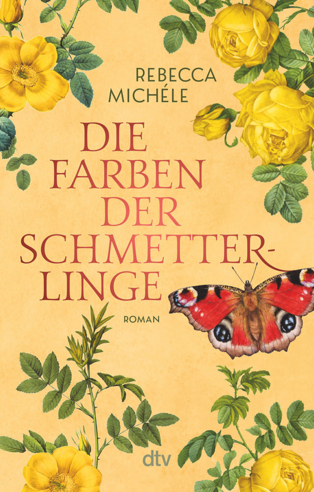 Die Farben der Schmetterlinge (Rebecca Michéle)